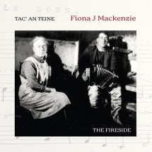 Fiona MacKenzie - Tac An Teine (CD)