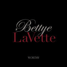 Bettye Lavette - Worthy (CD/DVD)