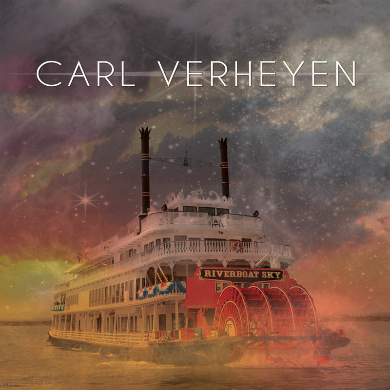 Carl Verheyen - Riverboat Sky (LP)