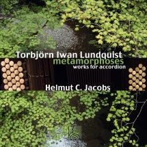 Helmut C. Jacobs - Lundquist: Works for Accordion (Metamorphoses) (CD)