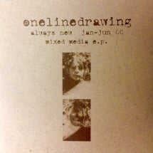 Onelinedrawing - Always New Jan-Jun 00 EP (CD)