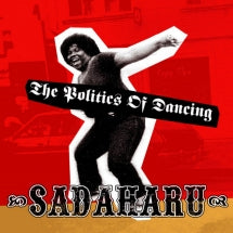 Sadaharu - The Politics Of Dancing (CD)