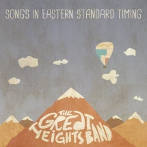 The Great Heights Band - Songs In Eastern Standard Timing (CD)