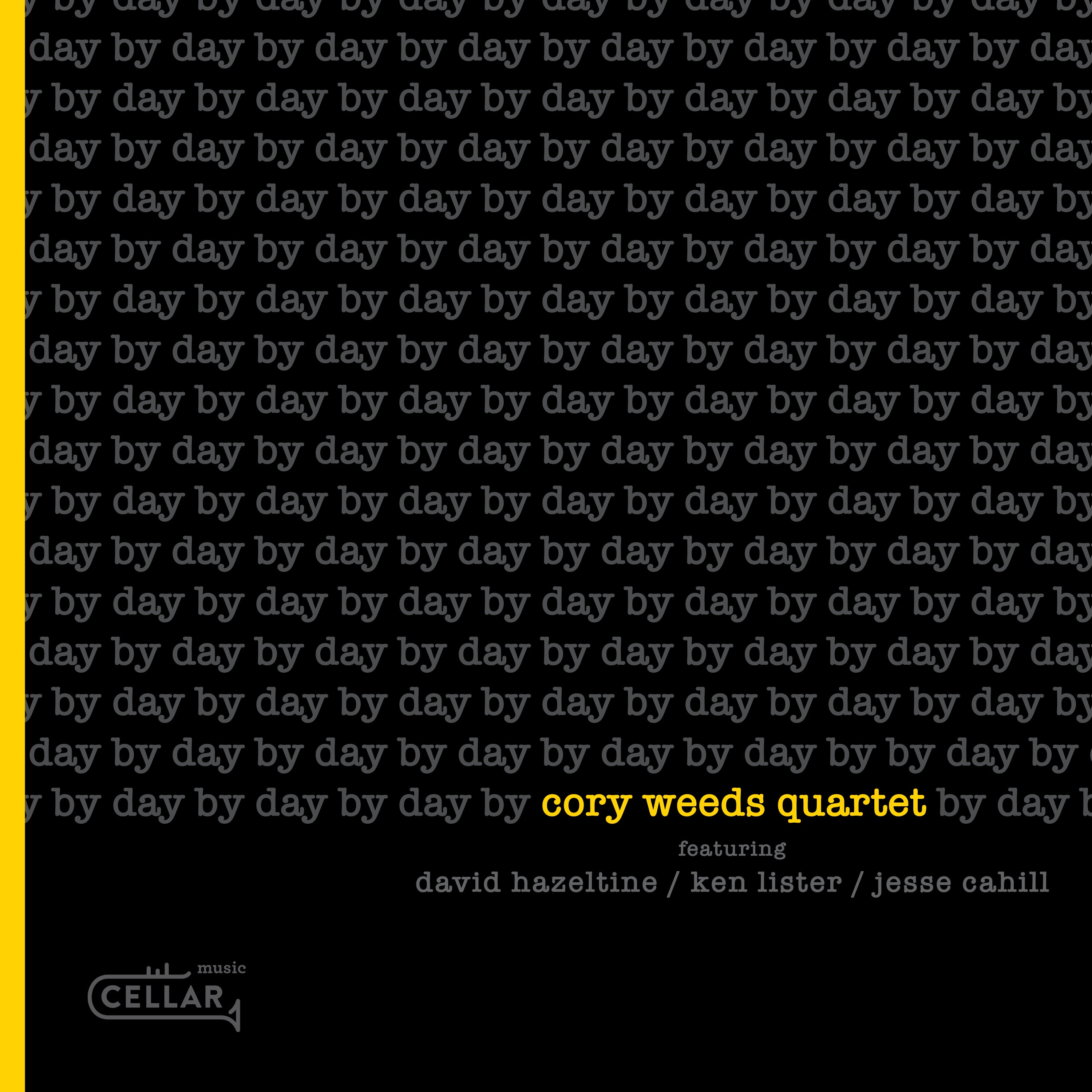 Cory Weeds Quartet Featuring David Hazeltine - Day By Day (CD)