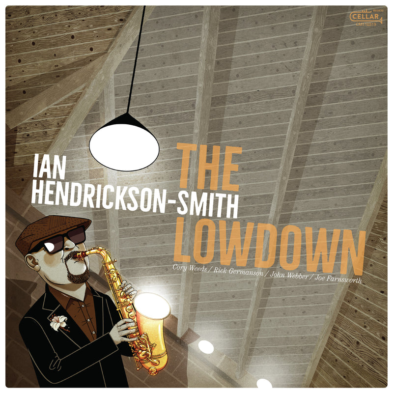 Ian Hendrickson-Smith - The Lowdown (LP)