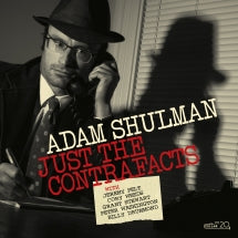 Adam Shulman Sextet - Just The Contrafacts (CD)