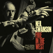 Neil Swainson - Fire In The West (CD)
