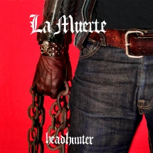 La Muerte - Headhunter (CD)