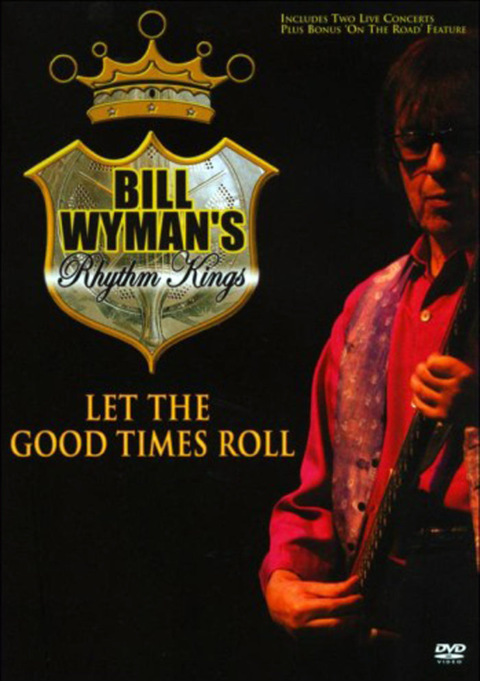 Bill Wyman - Let The Good Times Roll (DVD)