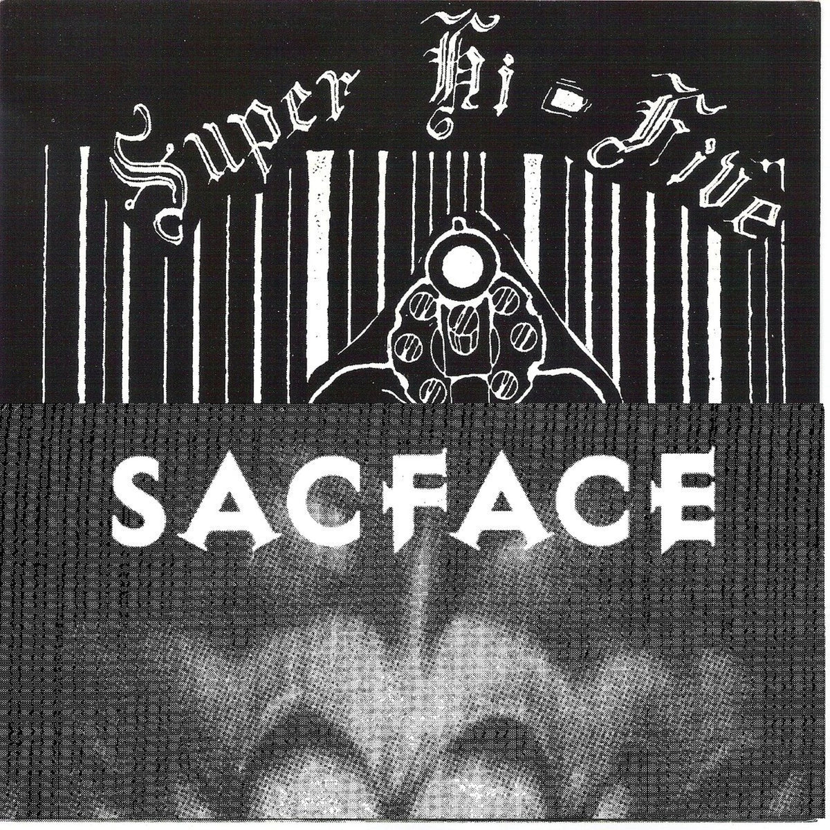 Super Hi-Five and Sacface - Split (7 INCH)