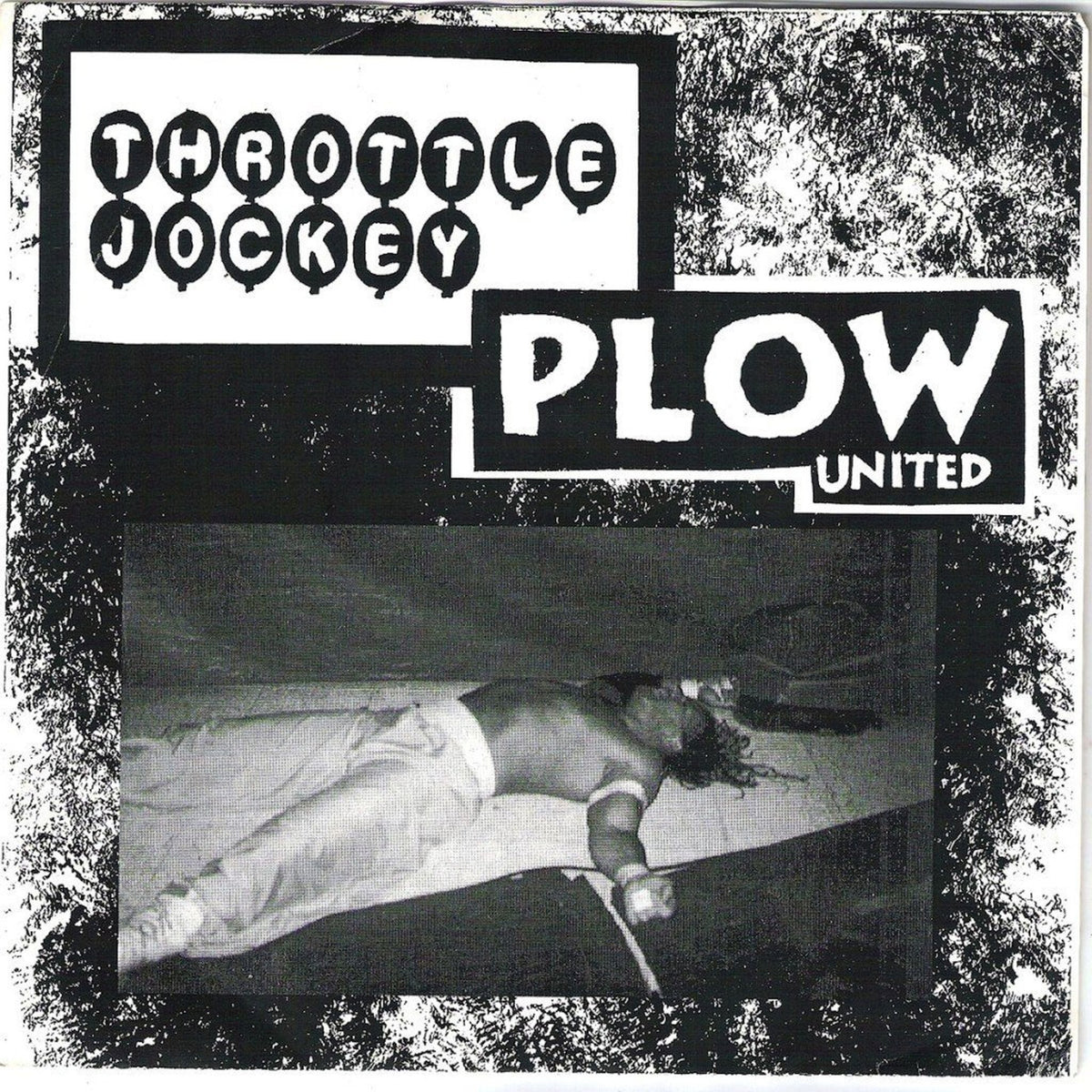 Throttle Jockey & Plow United - Split (7 INCH)