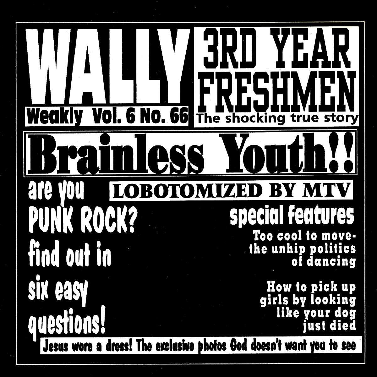 Wally & Third Year Freshman - Split (7 INCH)