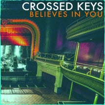 Crossed Keys - Believes In You (CD)