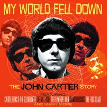 John Carter - My World Fell Down: The John Carter Story (CD)
