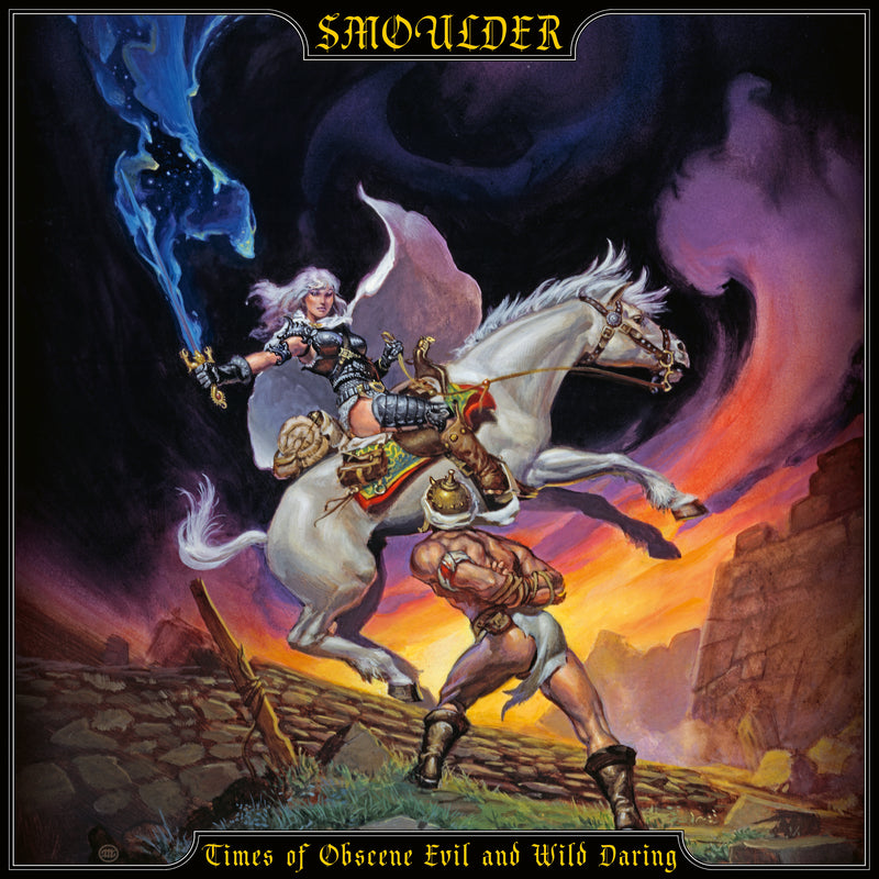 Smoulder - Times Of Obscene Evil And Wild Daring (VINYL ALBUM)