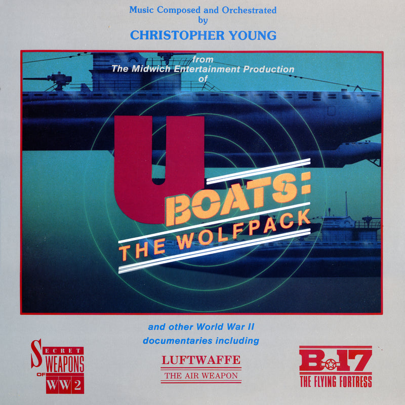Christopher Young - U-boats: The Wolfpack And Other Documentaries (LP)
