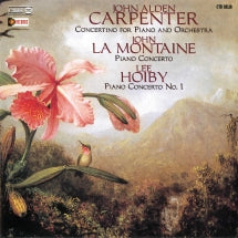 John Alden Carpenter - Concertino For Piano And Orchestra/Lee Hoiby/John La Montaine (CD)