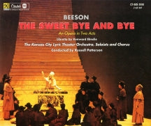 Jack Beeson - The Sweet By And By: An Opera In Two Acts (CD)