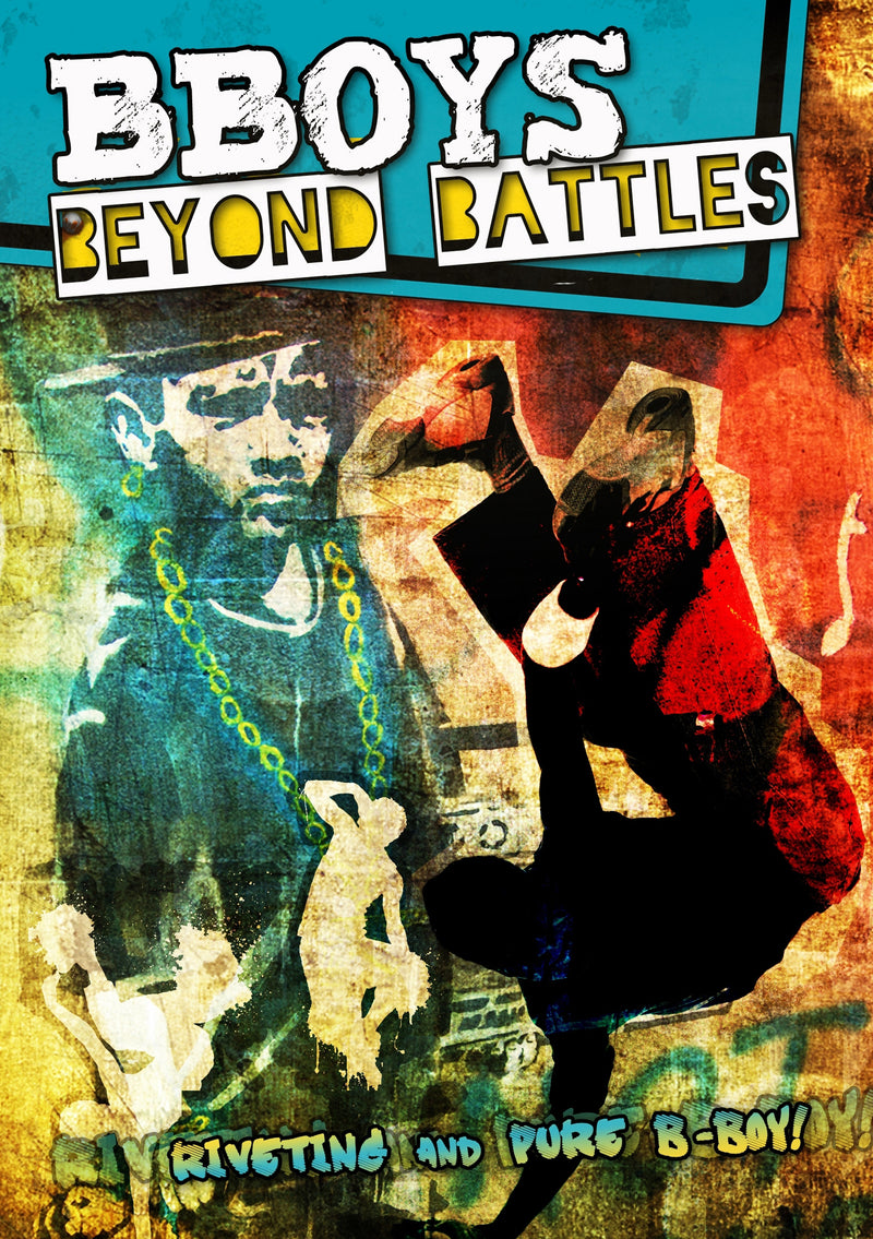 BBoys: Beyond Battles (DVD)