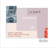 Gisbert Schneider - Organ Works: Freiberg Cathedral (CD)
