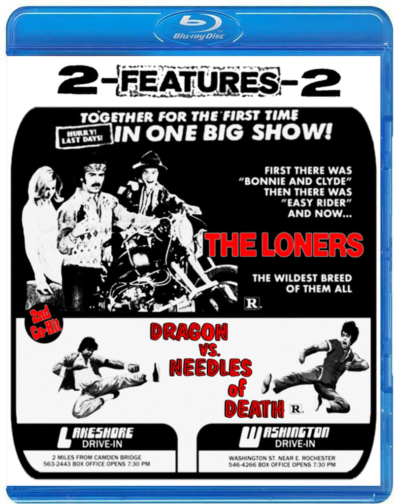 The Loners + Dragon Vs Needles Of Death (drive-in Double Feature