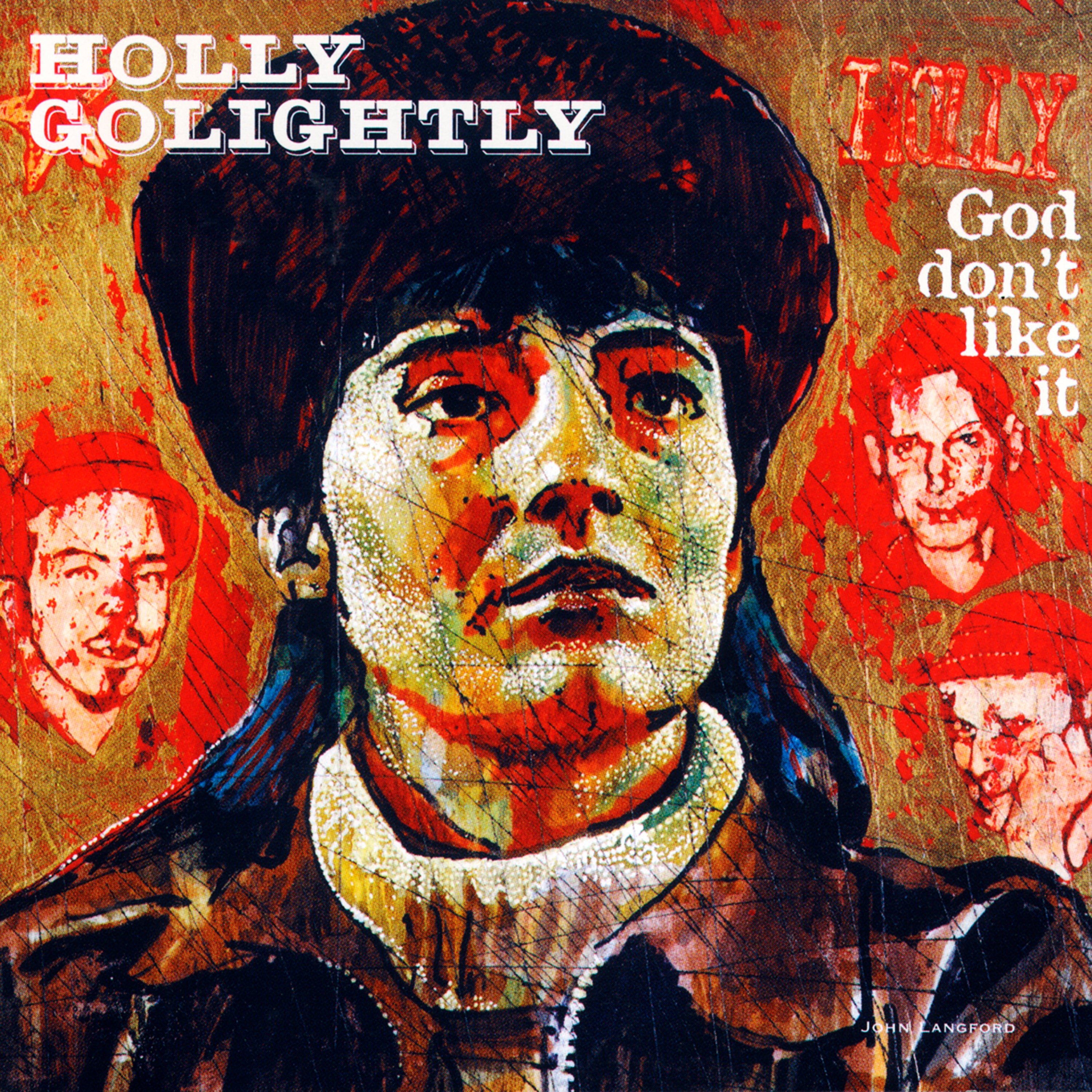 Holly Golightly - God Don't Like It (LP)