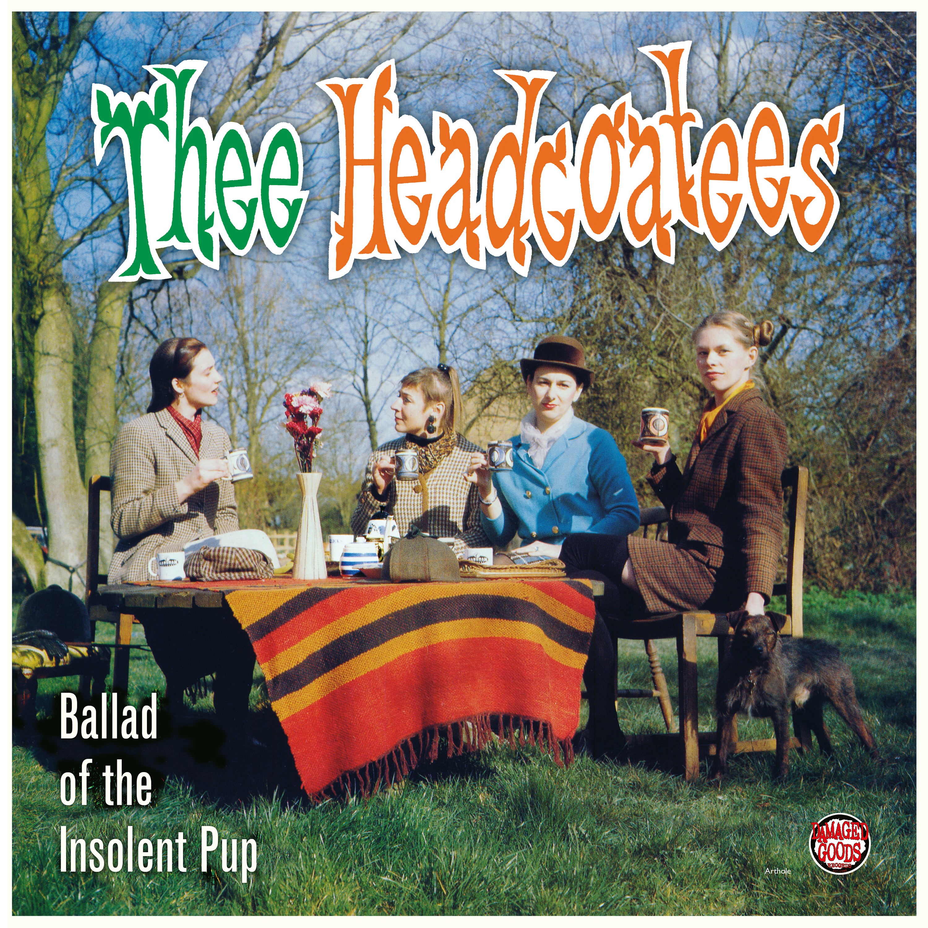 Thee Headcoatees - Ballad of the Insolent Pup (LP)