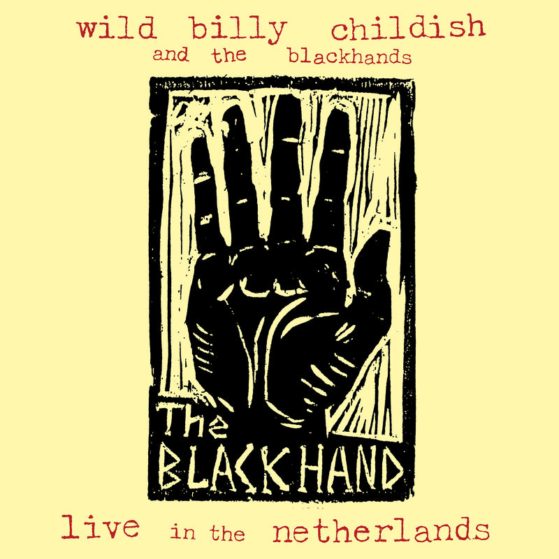Billy Childish & The Blackhands - Live In The Netherlands (LP)