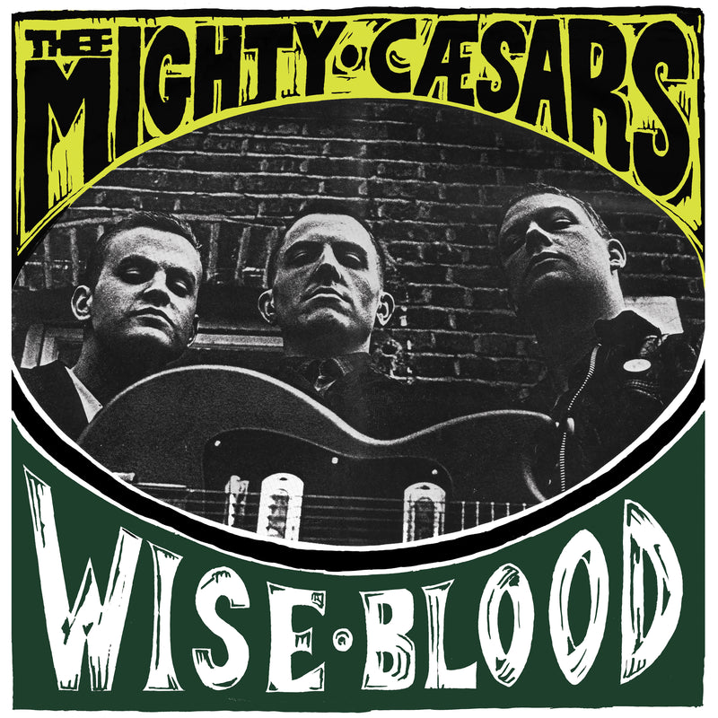 Thee Mighty Caesars - Wiseblood (LP)