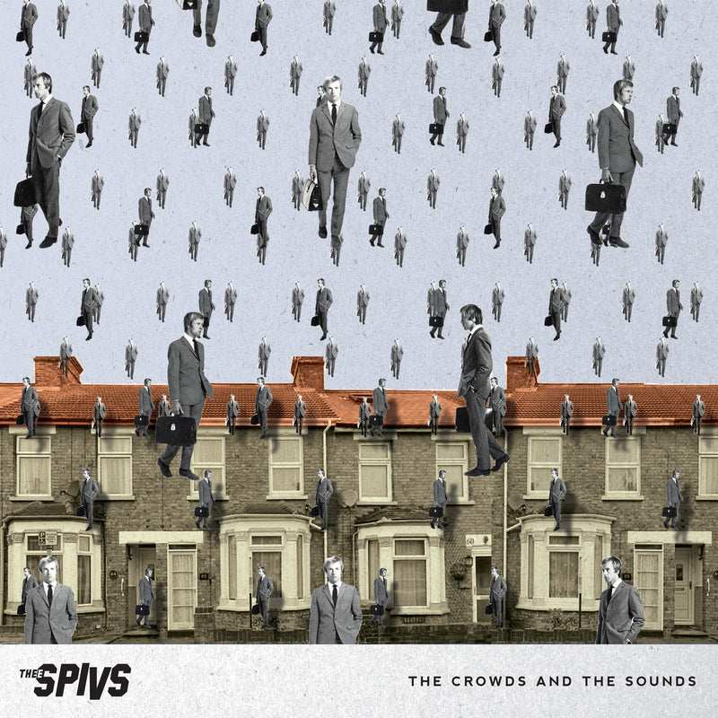 Thee Spivs - The Crowds and the Sounds (LP)