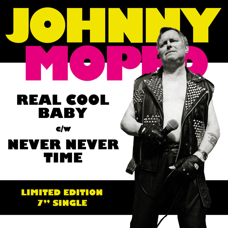 Johnny Moped - Real Cool Baby (7 INCH)