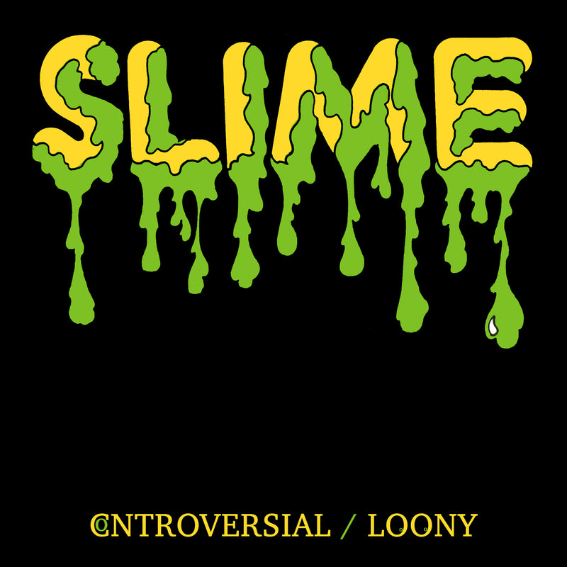 Slime - Controversial (7 INCH)