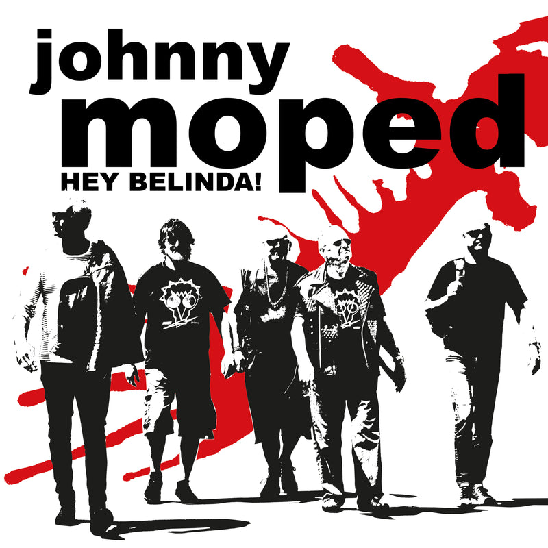 Johnny Moped - Hey Belinda! (7 INCH)