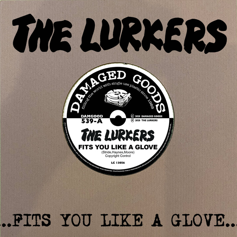 Lurkers - Fits You Like A Glove (7 INCH)