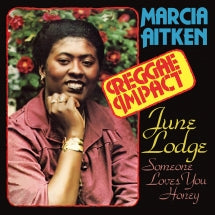 Marcia Aitken & June Lodge - Reggae Impact And First Time Around: Two Expanded Albums (CD)