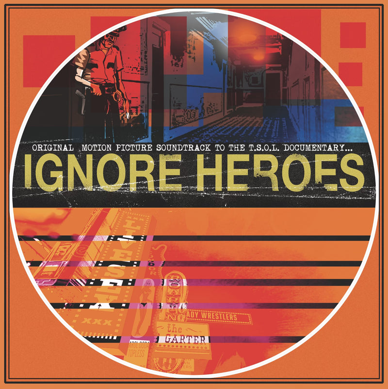 T.S.O.L. - Ignore Heroes: Original Motion Picture Soundtrack (Opaque Orange W/ Black Splatter) (LP)