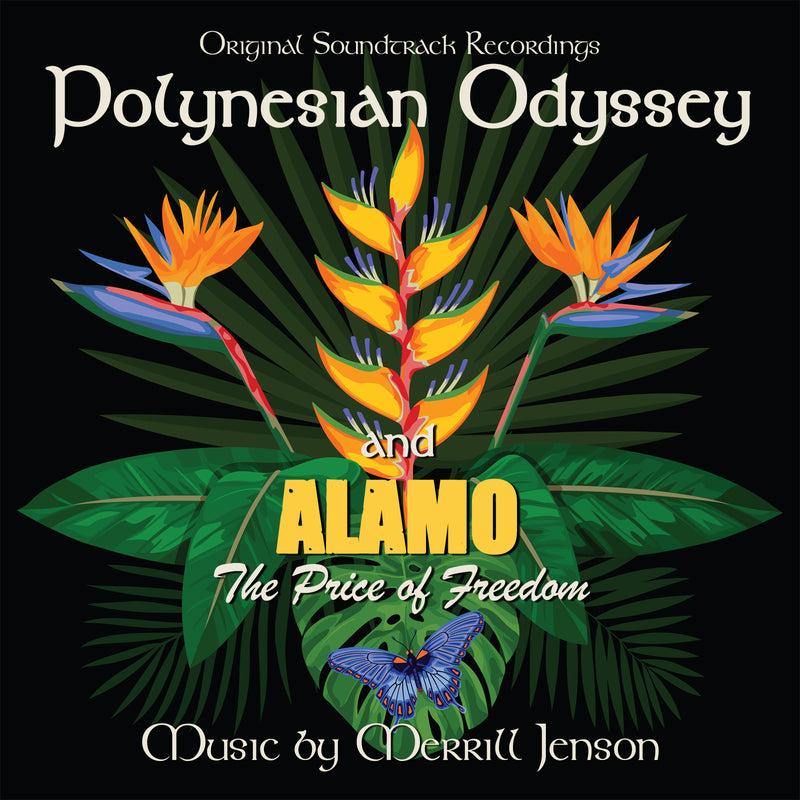 Merrill Jenson - Polynesian Odyssey/Alamo: The Price Of Freedom: Original Soundtracks (CD)