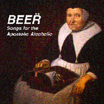 Beer - Songs For The Apostolic (LP)