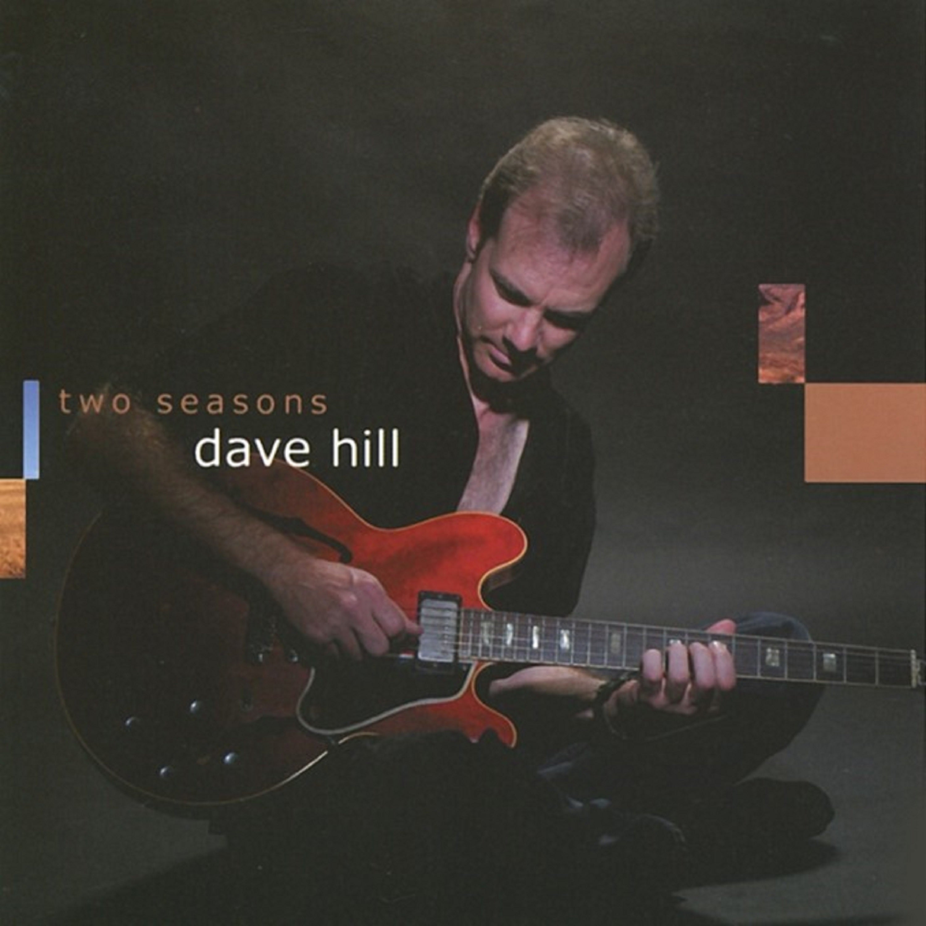 Dave Hill - Two Seasons (CD)
