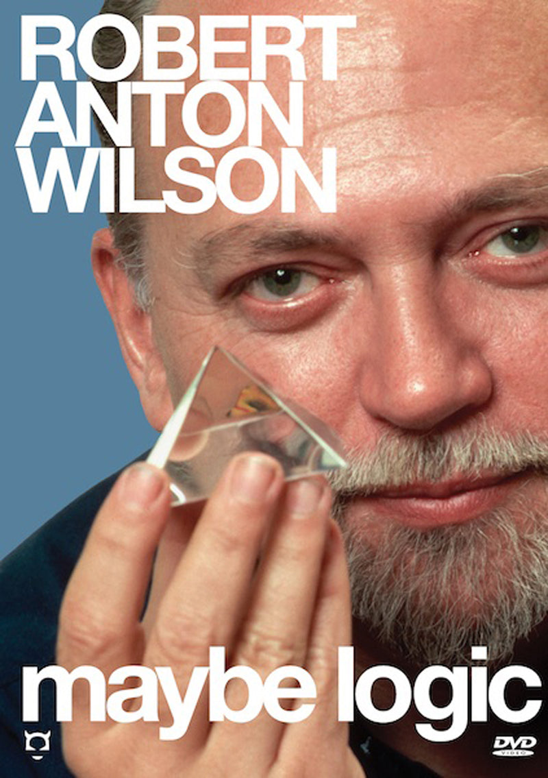 Robert Anton Wilson - Maybe Logic (DVD)