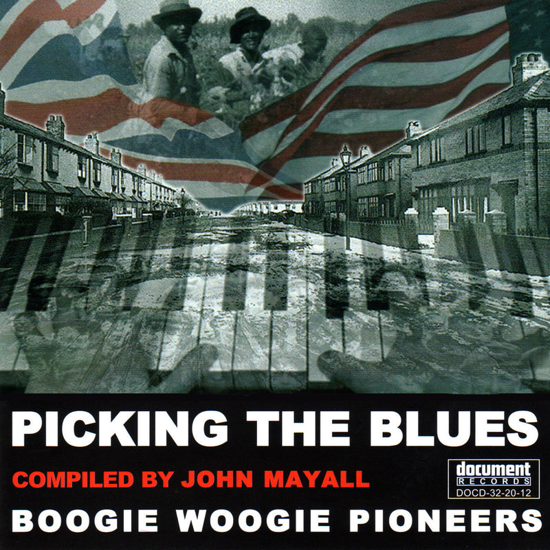 John Mayall's Picking The Blues: Boogie Woogie Pioneers 1928-1960 (CD)