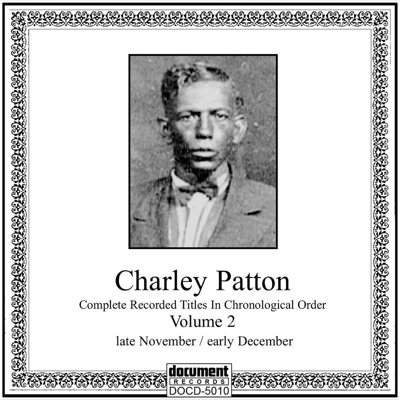 Charley Patton - Complete Recordings 1929-1934 Vol. 2 (1929) (CD)