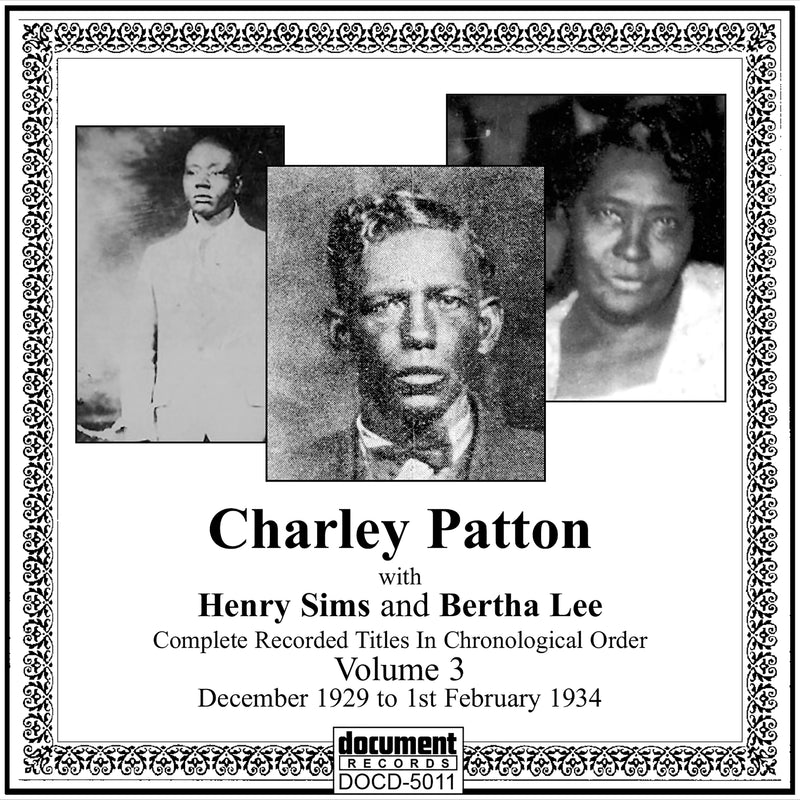 Charley Patton - Complete Recordings 1929-1934 Vol. 3 (1929-1934) (CD)