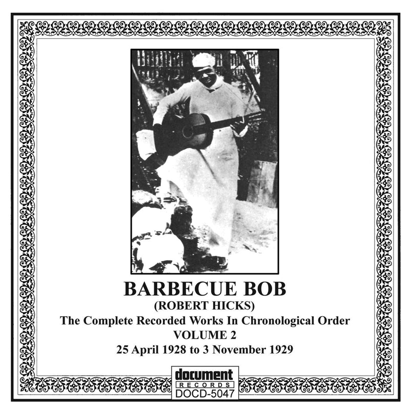 Barbecue Bob (Robert Hicks) - Complete Recorded Works 1927-1930 Vol. 2 (1928-1929) (CD)