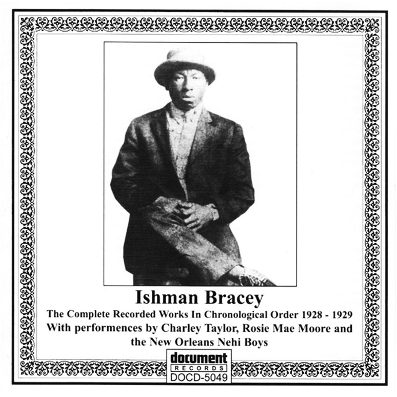 Ishman Bracey - Complete Recorded Works (1928-1929) (CD)