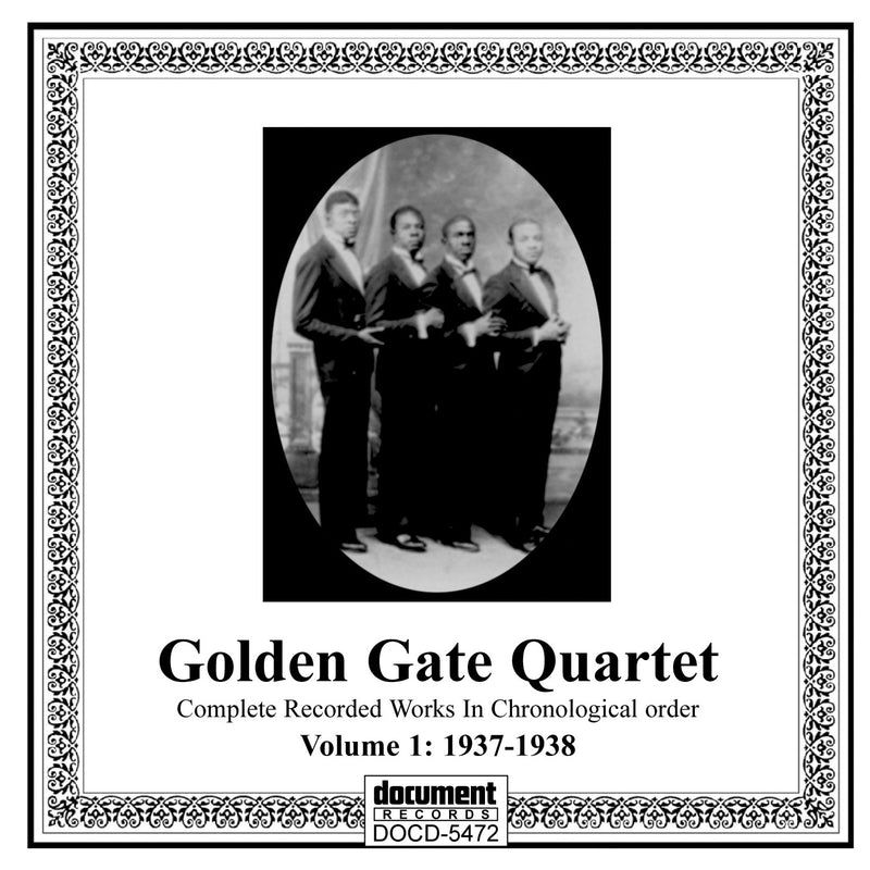 Golden Gate Quartet - Complete Recorded Works Volume 1: 1937-1938 (CD)