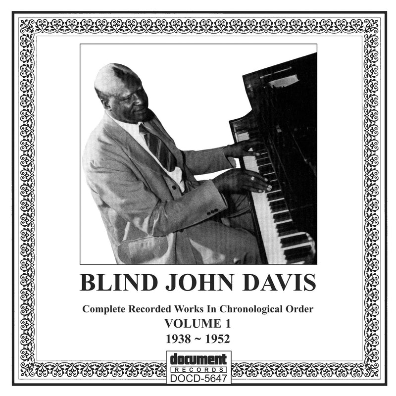 Blind John Davis - Complete Recorded Works Vol. 1 (1938-1952) (CD)