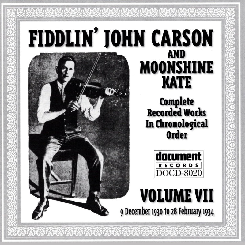 Fiddlin' John Carson - Complete Recorded Works Volume VII: 1930-1934 (CD)