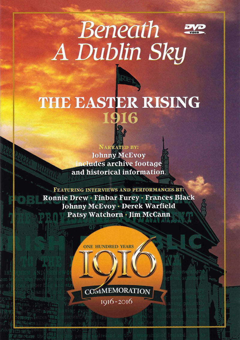 Beneath A Dublin Sky: The Easter Rising 1916 (DVD)