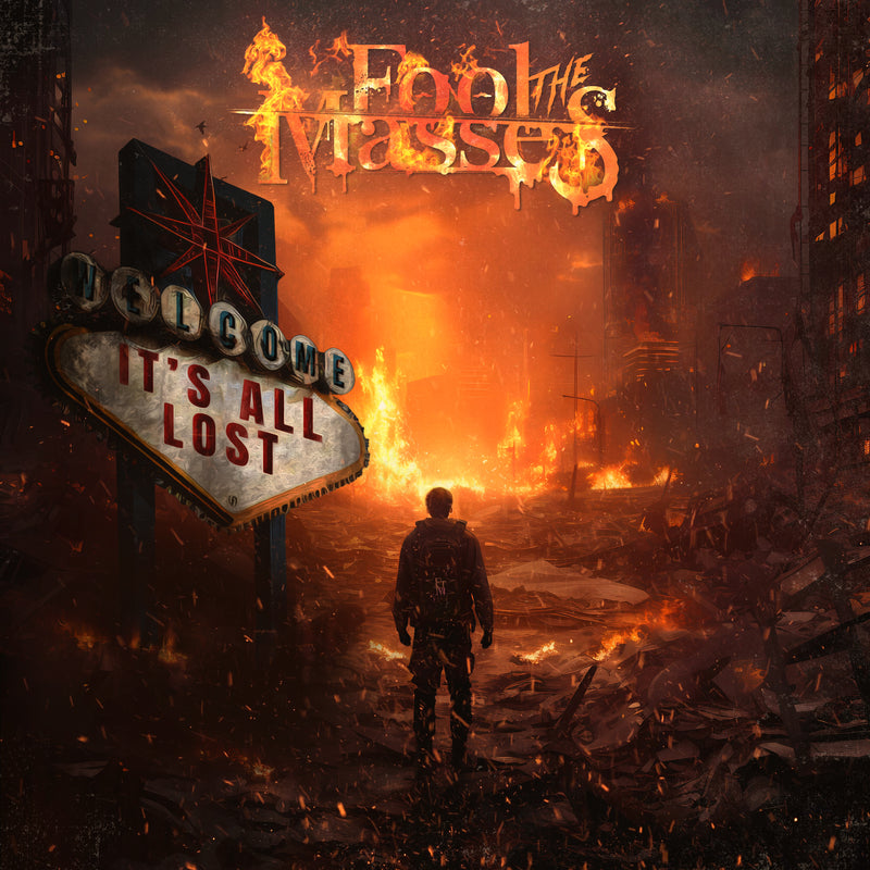 Fool The Masses - It's All Lost (CD)